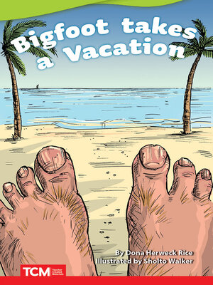 cover image of Big Foot Takes a Vacation